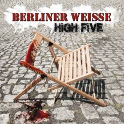 Berliner Weisse : High Five